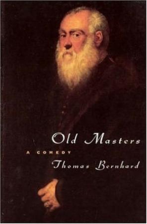 Обложка книги «Старые мастера» — Томас Бернхард