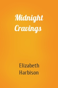 Midnight Cravings