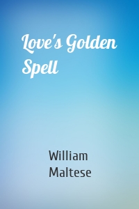 Love's Golden Spell