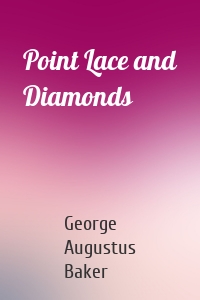 Point Lace and Diamonds