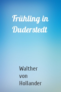Frühling in Duderstedt