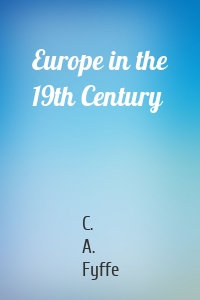 Europe in the 19th Century