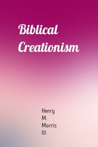 Biblical Creationism