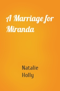 A Marriage for Miranda