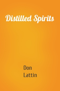 Distilled Spirits