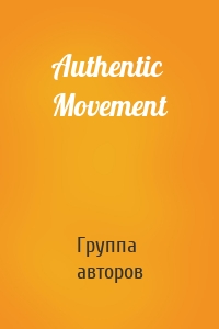 Authentic Movement