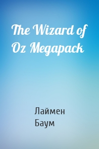 The Wizard of Oz Megapack