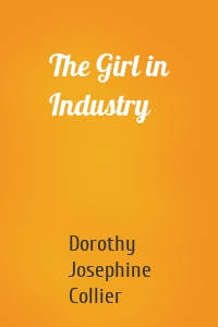 The Girl in Industry