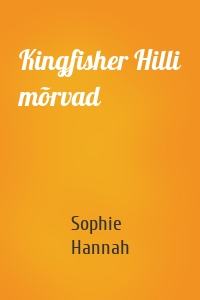 Kingfisher Hilli mõrvad