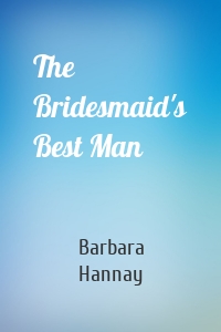 The Bridesmaid's Best Man