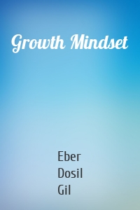 Growth Mindset