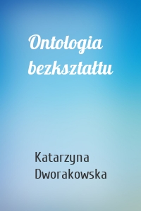 Ontologia bezkształtu