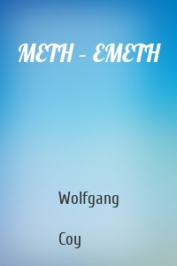 METH – EMETH