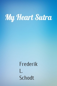 My Heart Sutra