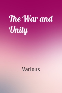 The War and Unity