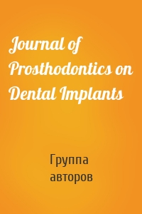 Journal of Prosthodontics on Dental Implants