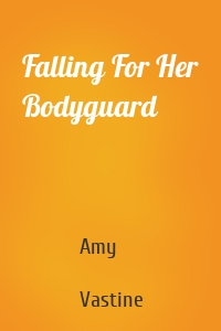 Falling For Her Bodyguard