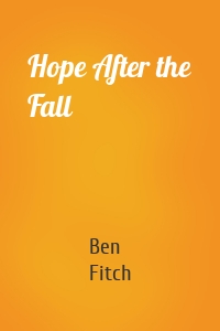 Hope After the Fall