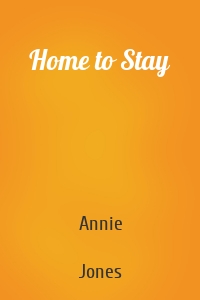 Home to Stay
