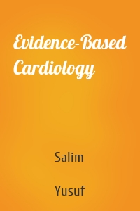 Evidence-Based Cardiology