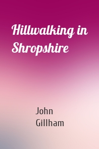Hillwalking in Shropshire
