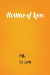 Hotline of Love