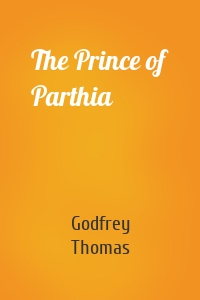 The Prince of Parthia