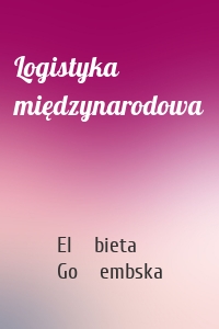 Logistyka międzynarodowa