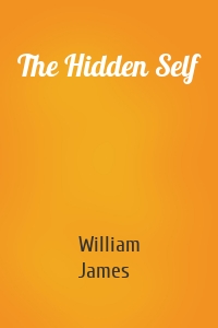 The Hidden Self