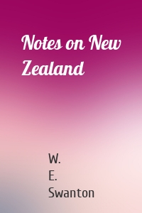 Notes on New Zealand