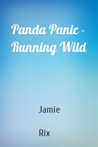 Panda Panic - Running Wild