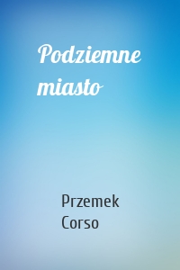 Podziemne miasto