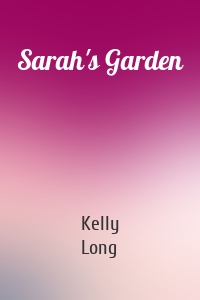 Sarah's Garden