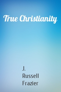 True Christianity