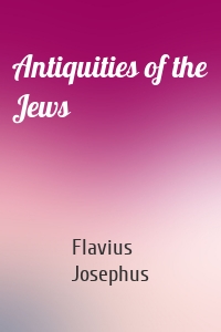 Antiquities of the Jews