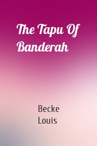 The Tapu Of Banderah