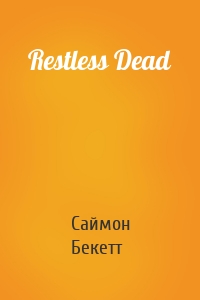 Restless Dead