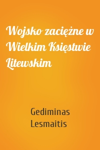 Wojsko zaciężne w Wielkim Księstwie Litewskim