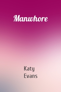 Manwhore