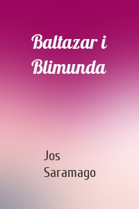 Baltazar i Blimunda