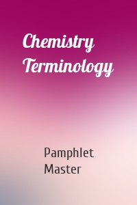 Chemistry Terminology