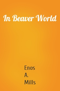 In Beaver World