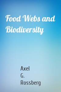 Food Webs and Biodiversity