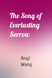 The Song of Everlasting Sorrow