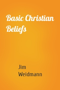 Basic Christian Beliefs