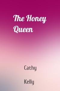The Honey Queen