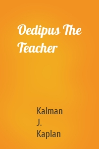 Oedipus The Teacher