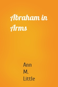 Abraham in Arms