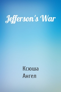 Jefferson's War