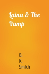 Laina & The Vamp